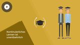 Wie man ein Continuous Learner wird